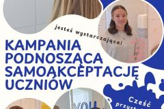 KAMPANIA PODNOSZACA SAMOAKCEPTACJĘ UCZNIÓW - 1