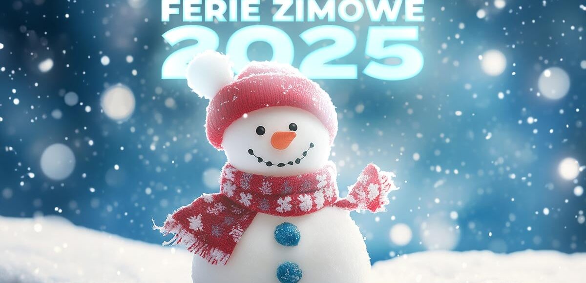 ferie zimowe 2025